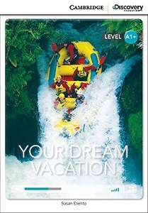 Фото - CDIR A1+ Your Dream Vacation (Book with Online Access)