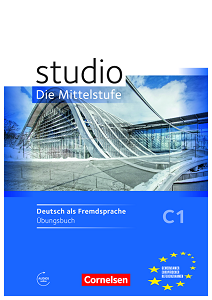 Фото - Studio C1 Die Mittelstufe Arbeitsheft mit Audios online