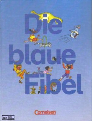 Фото - Die blaue Fibel Herausgegeben von Kurt Meiers