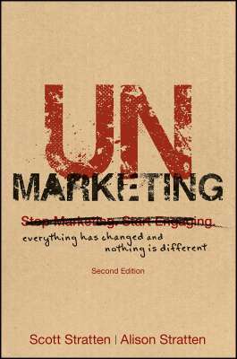 Фото - UnMarketing: Everything Has Changed and Nothing is Different