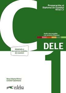 Фото - Preparación al DELE C1 Libro del alumno + audio descargable Nueva edición