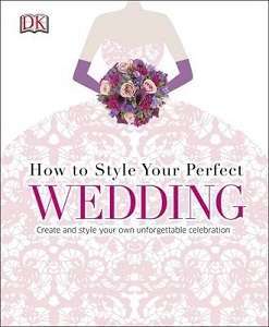 Фото - How to Style Your Perfect Wedding