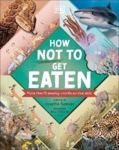 Фото - How Not to Get Eaten