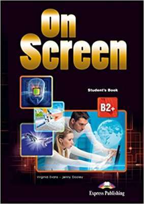 Фото - ON SCREEN B2+ REVISED STUDENT'S BOOK (WITH DIGIBOOK APP)