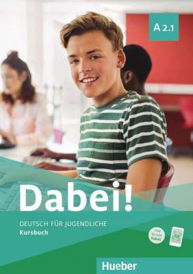 Фото - Dabei! A2.1 Kursbuch