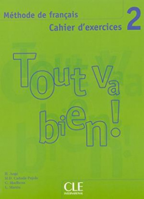 Фото - Tout va bien ! 2 Cahier d`exercices + CD audio