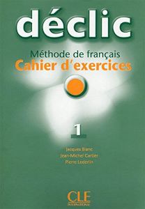 Фото - Declic 1 Cahier d`exercices + CD audio