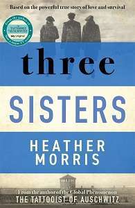 Фото - The Tattooist of Auschwitz (Book 3): Three Sisters