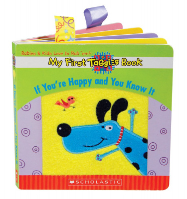 Фото - My First Taggies Book: If You're Happy and You Know It
