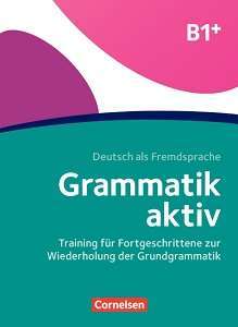 Фото - Grammatik: Grammatik aktiv B1+  Übungsbuch