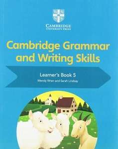 Фото - Cambridge Grammar and Writing Skills 5 Learner's Book