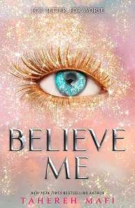 Фото - Shatter Me Series: Believe Me