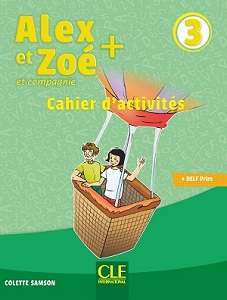 Фото - Alex et Zoe+ 3 Cahier d'activités