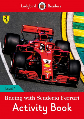 Фото - Ladybird Readers 4 Racing with Scuderia Ferrari Activity Book