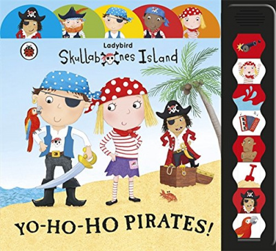 Фото - Ladybird Big Noisy Book.Skullabones Island: Yo-ho-ho Pirates!