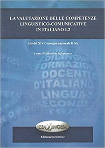 Фото - La valutazione delle competenze linguistico-comunicative in italiano L2