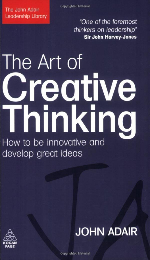 Фото - The Art of Creative Thinking How to be Innovative and Develop Great Ideas