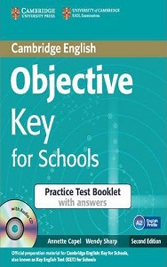 Objective Key 2nd Ed For Schools Practice Test Booklet...