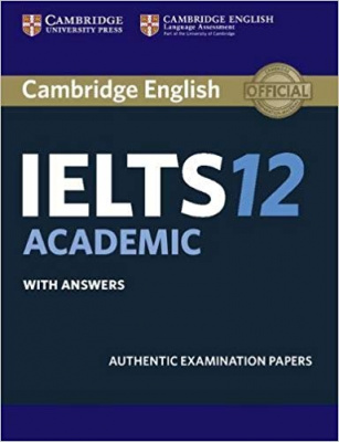 Фото - Cambridge Practice Tests IELTS 12 Academic with Answers