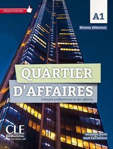 Фото - Quartier d'affaires A1 Livre de l'élève