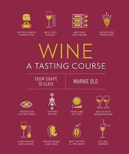 Фото - Wine A Tasting Course (new ed.)