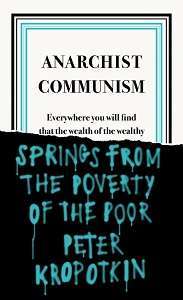 Фото - Penguin Great Ideas: Anarchist Communism