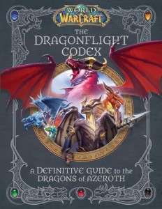 Фото - World of Warcraft: The Dragonflight Codex