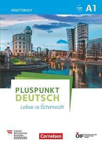 Фото - Pluspunkt Deutsch - Leben in Österreich A1 Arbeitsbuch mit Audio-mp-3 Download und Lösungen