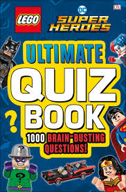Фото - LEGO DC Comics Super Heroes Ultimate Quiz Book