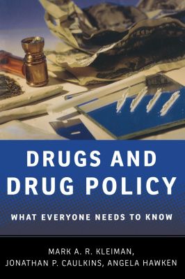 Фото - Drugs and Drug Policy: What Everyone Needs to Know