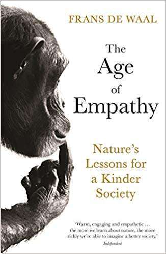 Фото - The Age of Empathy : Nature's Lessons for a Kinder Society