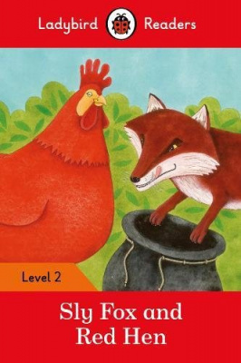 Фото - Ladybird Readers 2 Sly Fox and Red Hen