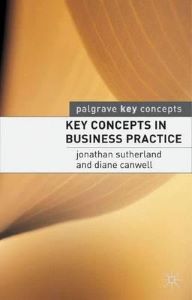 Фото - Key Concepts in Business Practice