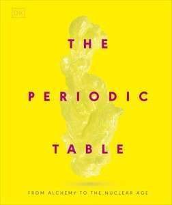 Фото - The Periodic Table: From Alchemy to the Nuclear Age