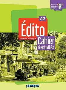 Фото - Edito A2 2e Edition Cahier d'activites + didierfle.app