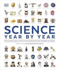 Фото - The Definitive Visual History: Science Year by Year