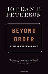 Фото - Beyond Order: 12 More Rules for Life