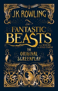 Фото - Fantastic Beasts and Where to Find Them: Original Screenplay,The [Hardcover]