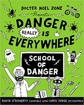 Фото - Danger Really is Everywhere: School of Danger