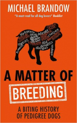 Фото - Matter of Breeding,A [Paperback]