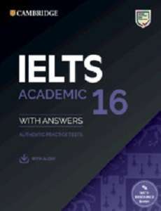 Фото - Cambridge Practice Tests IELTS 16 Academic with Answers, Downloadable Audio and Resource Bank