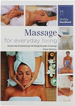 Фото - Healing Handbooks: Massage for Everyday Living