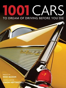 Фото - 1001 Cars to Dream of Driving Before You Die