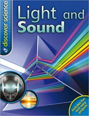 Фото - Discover Science: Light and Sound