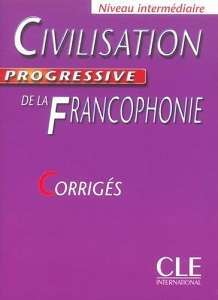 Фото - Civilisation Progr de la francoph Interm Corriges
