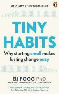 Фото - Tiny Habits: Why Starting Small Makes Lasting Change Easy