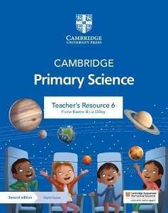 Cambridge Primary Science 2nd Ed 6 Teacher's Resource...