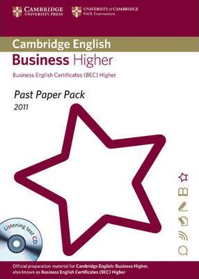 Фото - Past Paper PacksCambridge English: Business Higher 2011 (BEC Higher) Past Paper Pack with CD