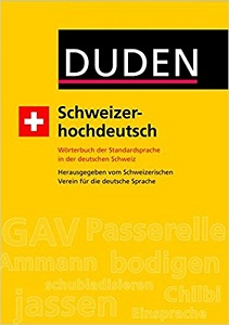 Фото - Schweizerhochdeutsch: Wörterbuch der Standardsprache in der deutschen Schweiz