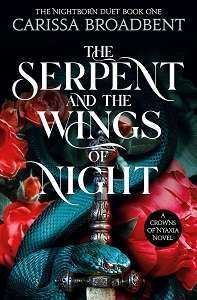 Фото - Crowns of Nyaxia Book1: The Serpent and the Wings of Night